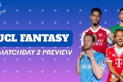 UEFA Champions League Fantasy: Matchday 2 Preview